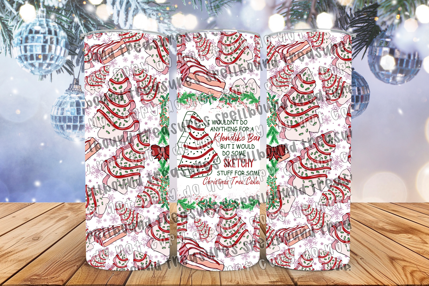 Sketchy Stuff For Tree Cakes Tumbler