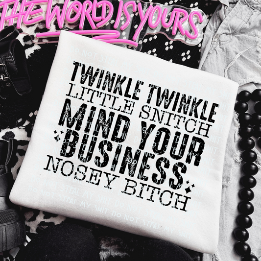 Mind Your Business Tee