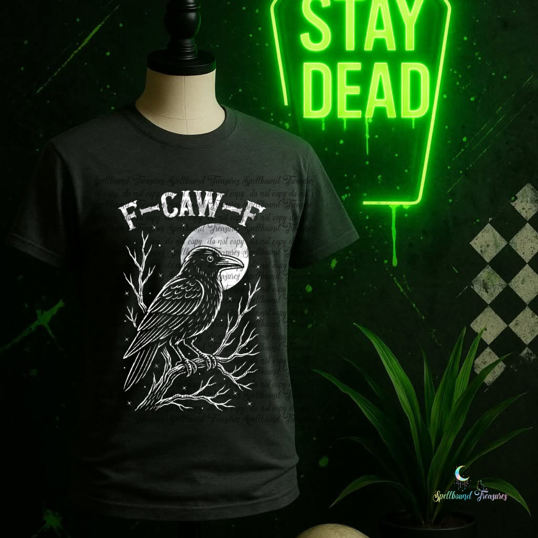 F-Caw-F Tee(White Design)