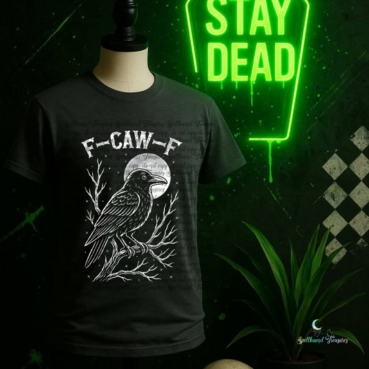 F-Caw-F Tee(White Design)