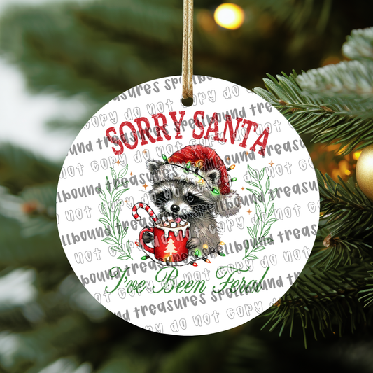 I've Been Feral Ornament