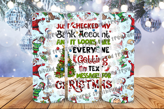 Texts For Christmas Tumbler