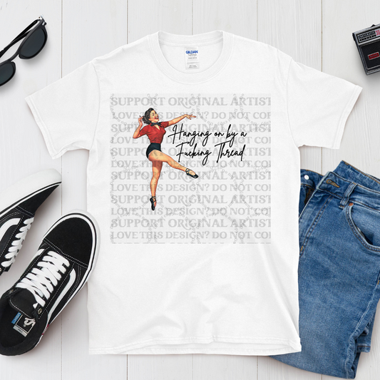 Hanging On By A Thread Tee