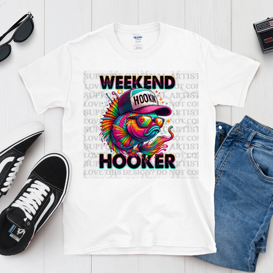Weekend Hooker Tee