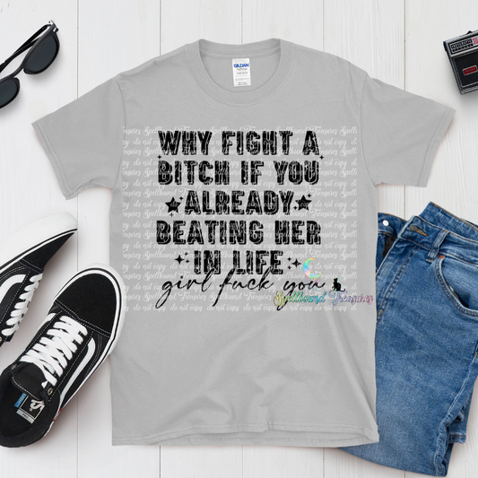 Why Fight Tee
